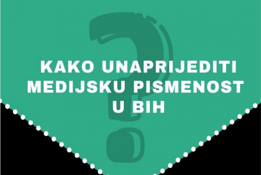 Kako unaprijediti medijsku pismenost u BiH?