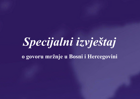 Ured ombudsmana BiH: Specijalni izvještaj o govoru mržnje