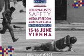 OSCE: Sigurnost novinara, medijska sloboda i pluralizam u vrijeme konflikta