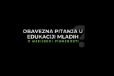 Obavezna pitanja u edukaciji za medijsku pismenost